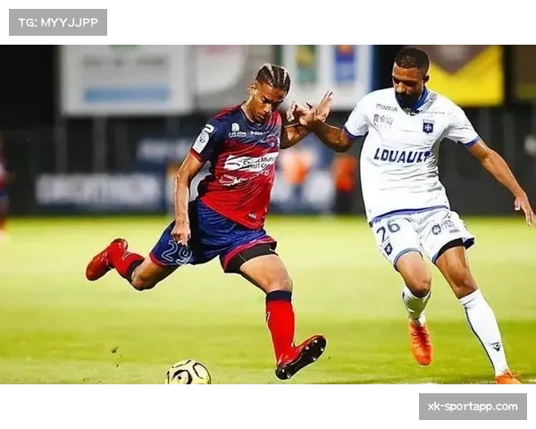 克莱蒙中场拦截能力突出 场均抢断数高居联赛前三展现硬度